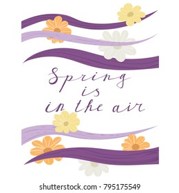 Spring is in the air lettering handwrighting card with wave and flowers pattern. Vector illustartion