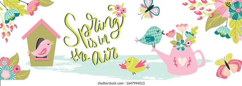 Spring is in the air lettering typography horizontal banner with birds, birds house, butterfly and flowers.Spring garden concept illustration in hand drawn scandinavian style. 