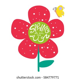 Spring is in the air word on cute red flower vector illustration on white background