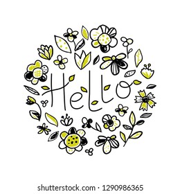 Spring background with flowers and lettering. Hello design. Floral hand drawn vector illustration in doodle style