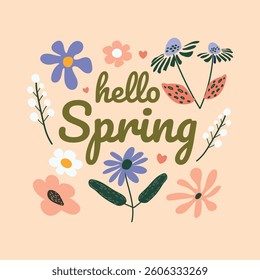 Spring background with the inscription Hello Spring. Vector illustration featuring flowers. Calligraphic text banner with handwritten Hello Spring words. Banner, poster, greeting card, flyer.