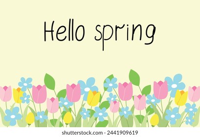 Frühlingshintergrund mit Tulpen und anderen Blumen und handgeschriebenem Schriftzug Hello spring. Frühling, Gruß, Gartenkonzept.