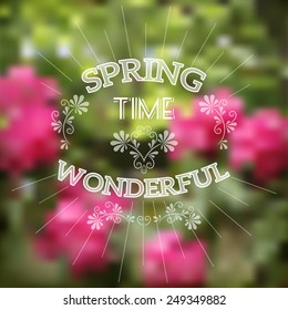 Spring background. Typographic Design. Vector illustration.
