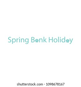 Spring Bank Holiday Icon Symbol Text