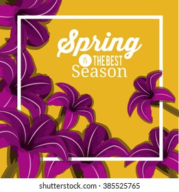 Spring is the best season design, vector illustration eps10 graphic 