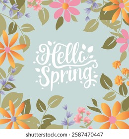 Spring Border Flowers And Grass Hello Spring Poster , Vector Illustration