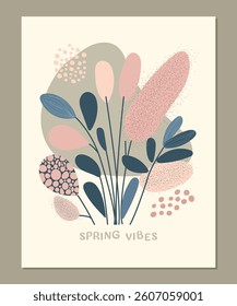 spring bouquet of flowers and plants in pastel colors in flat style. Vector art with plants, leaves, flowers. Simple flower and leaves in minimalist style. Spring botanical illustration