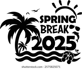 Spring Break 2025 design features tropical vibes, sunny beach elements, and vibrant colors perfect for travel, vacation, and summer holidays. Ideal for vector stock projects and seasonal promotions.