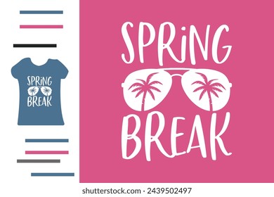 Spring break t shirt design