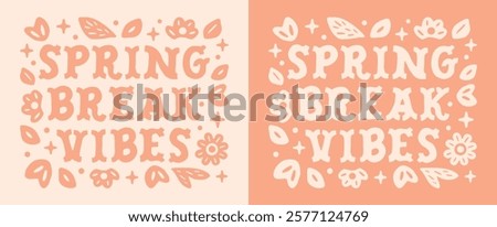 Spring break vibes girls trip lettering shirt design retro vintage groovy cowgirl western girly preppy floral peach color aesthetic. Women teacher student teens holiday vacay printable decor card.