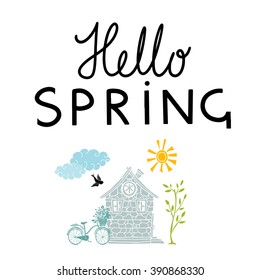 Spring card design, hand drawn isolated country house, sun, clouds, bird, tree, bike, calligraphic font