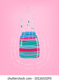 Spring card with glass jar and first plant. Hand draw style. Wake up, colorful illustration on pink background