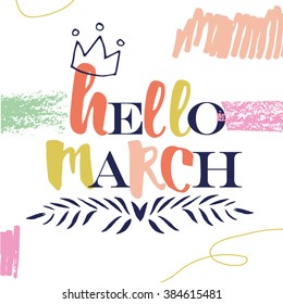 Spring card. "Hello March" lettering typography