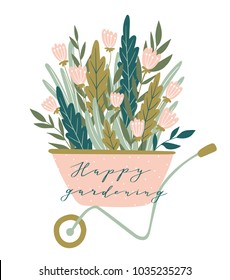 Tarjeta de primavera con letras - Feliz jardinería. Flecha de ruedas con flores. Ilustración vectorial corta.