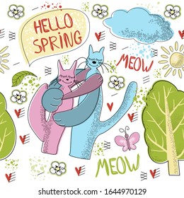 Spring cat. Cute seamless pattern with hugging cats. The theme of spring. title. Meow, Hello spring. vector