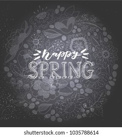 Spring chalkboard vector illustration. Hand sketched lettering typography. Drawn inspirational quotation, motivational quote. Ready-to-print design template. Vector illustration.