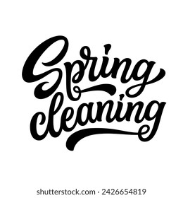 Spring cleaning. Hand lettering text on white background. Vector typography for posters, banners, flyers, social media