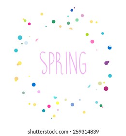 spring colorful. shape. circle. pink text. vector illustration. 