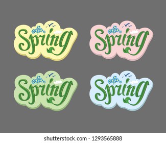 Spring colorful vector lettering sticker decorated with myosotis, birds and clouds.  Text for greeting cards, advertising, application,
labels, logo, flyers. Suitable for spring holidays, season desig