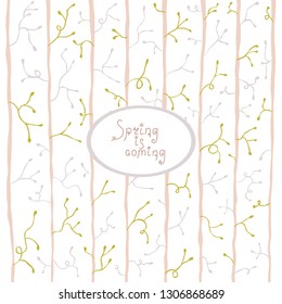 Spring is coming background. Botanical elements, twigs and vine.