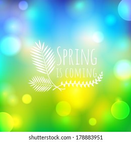 Spring is coming blurry background