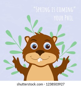 Spring is coming. Cute marmot predicts the weather. Design of greeting card. Vector illustration.