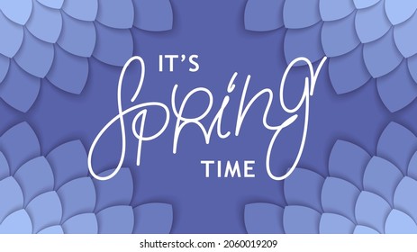 Spring is coming. Floral 3D background from purple leafs with linear calligraphy label. Vector template