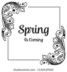 Spring is coming with flower frame hand draw vector illustration