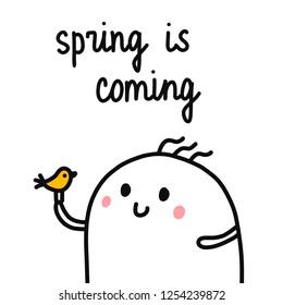 Spring is coming hand drawn illustration with cute marshmallow for psychology psychotherapy help support session prints posters banners t shirts cards notebooks journals articles