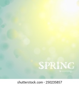 Spring is coming lettering. Blurry lights. Vector illustration