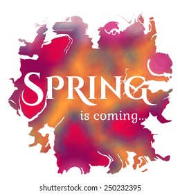 Spring is coming lettering on unfocused floral background. Vector illustration