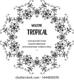Spring concept, writing welcome tropical, design of card with flower. Vector