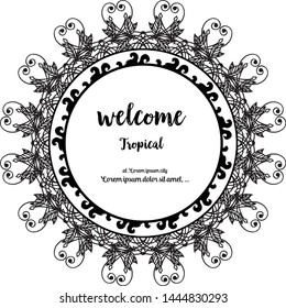 Spring concept, writing welcome tropical, design of card with flower. Vector