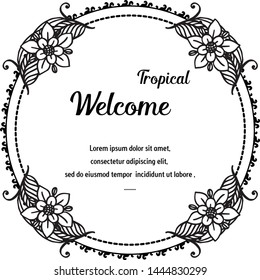 Spring concept, writing welcome tropical, design of card with flower. Vector