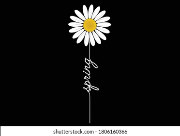 spring daisy drawing for different apparel and T-shirt margarita decorative fashion style trend quote,stationery,motivational,inspiration chamomile flower rose sunflower  monoline calligraphy banner 