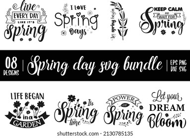 Spring Day Svg Bundle, Spring Day Svg Design calligraphy Lettering quote illustration vector svg