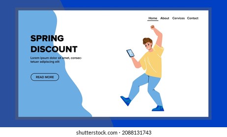 Spring Discount Store Offering Special Rate Vector. Young Man Using Smartphone Store Application And Purchasing Spring Discount Goods. Character Seasonal Sales Web Flat Cartoon Illustration