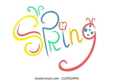 spring. doodle lettering. stylization of the word spring. multicolored inscription. vector illustration