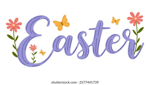 Spring "Easter" lettering in soft lavender adorned with blooming flowers and fluttering butterflies. Festive illustration with elements of spring decor in vector flat style. For postcards, posters.