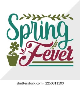Spring Fever SVG Printable Vector Illustration