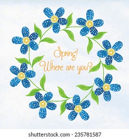 Spring floral watercolor vignette. Template - a wreath of  flowers in blue tones.