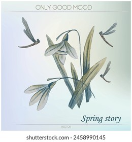 Spring flowers, dragonflies, spring plants, snowdrops, March plants, watercolor vector illustration on a light background.
