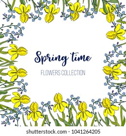 Spring flowers iris and forget-me-not frame. Hand drawn botanical vector illustration