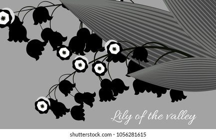Spring Flowers. Monochrome Illustration with Lily of the Valley. Beautiful Template with Convallaria Flowers. May Lily in Hipster Style for Spring Design, Card, Greeting, Invitation, Wedding, Poster.