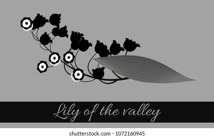 Spring Flowers. Monochrome Illustration with Lily of the Valley. Beautiful Template with Convallaria Flowers. May Lily in Hipster Style for Spring Design, Card, Greeting, Invitation, Wedding, Poster.