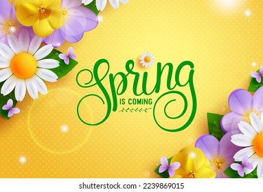 Spring flowers vector background design. Spring is coming text in empty space for typography with bloom and fresh flowers in yellow background. Vector Illustration.