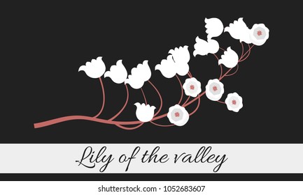 Spring Flowers. Vector Illustration with Lily of the Valley. Beautiful Template with Convallaria Flowers. May Lily in Hipster Style for Spring Design, Card, Greeting, Invitation, Wedding, Poster.