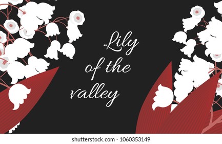 Spring Flowers. Vector Illustration with Lily of the Valley. Beautiful Template with Convallaria Flowers. May Lily in Hipster Style for Spring Design, Card, Greeting, Invitation, Wedding, Poster.