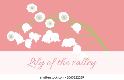 Spring Flowers. Vector Illustration with Lily of the Valley. Beautiful Template with Convallaria Flowers in Pastel Color Design. May Lily in Hipster Style for Spring Design, Greeting, Wedding, Poster