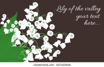 Spring Flowers. Vector Illustration with Lily of the Valley. Beautiful Template with Convallaria Flowers. May Lily in Hipster Style for Spring Design, Card, Greeting, Invitation, Wedding, Poster.